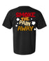 Smoke The Pain Away T-Shirt - Love Hate Clothing LLC